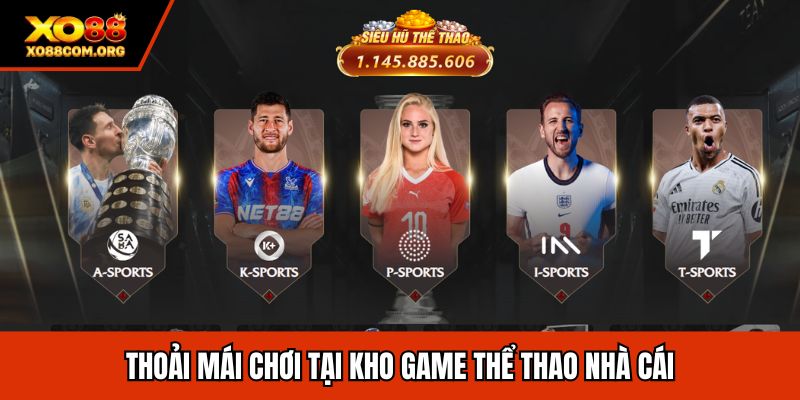 Tho?i mái ch?i t?i kho game th? thao nhà cái